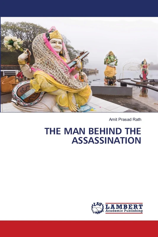 THE MAN BEHIND THE ASSASSINATION