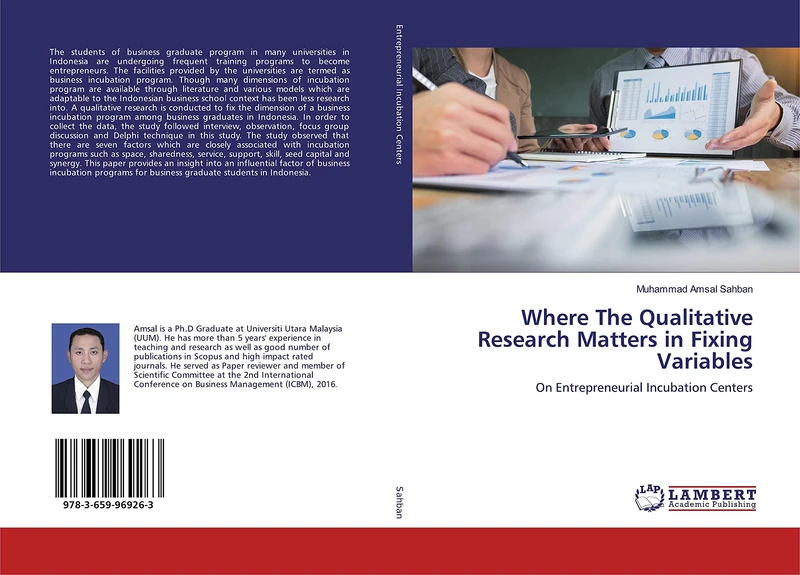 Where The Qualitative Research Matters in Fixing Variables: On Entrepreneurial Incubation Centers