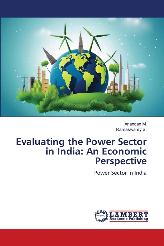 Evaluating the Power Sector in India: An Economic Perspective: Power Sector in India - Image 1