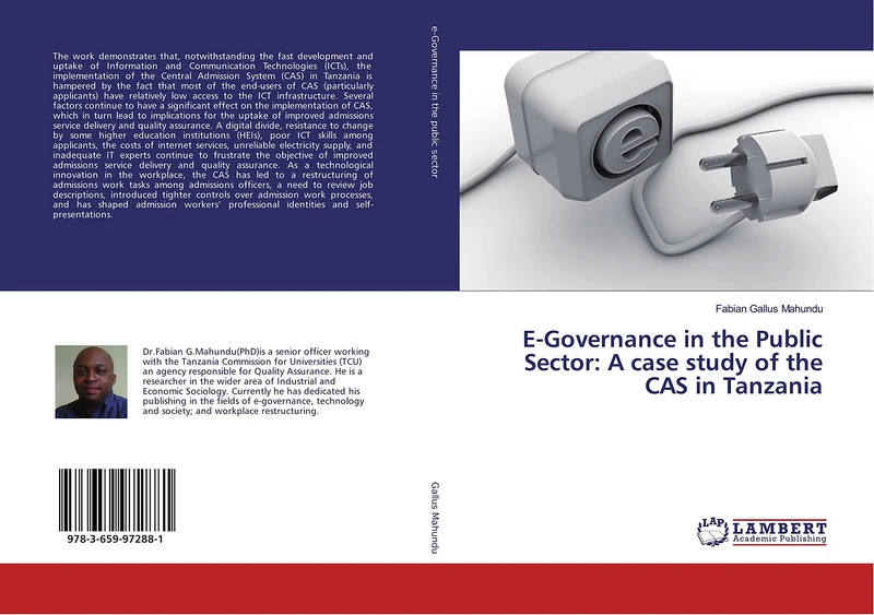 E-Governance in the Public Sector: A case study of the CAS in Tanzania