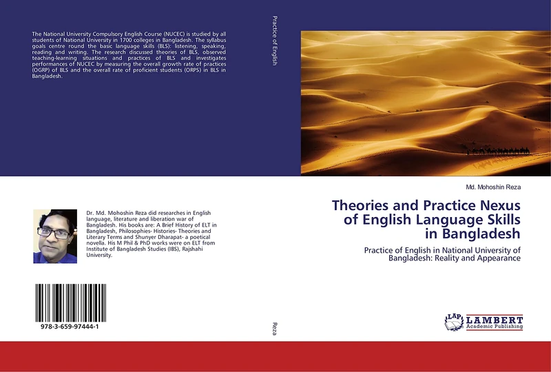 Theories and Practice Nexus of English Language Skills in Bangladesh: Practice of English in National University of Bangladesh: Reality and Appearance