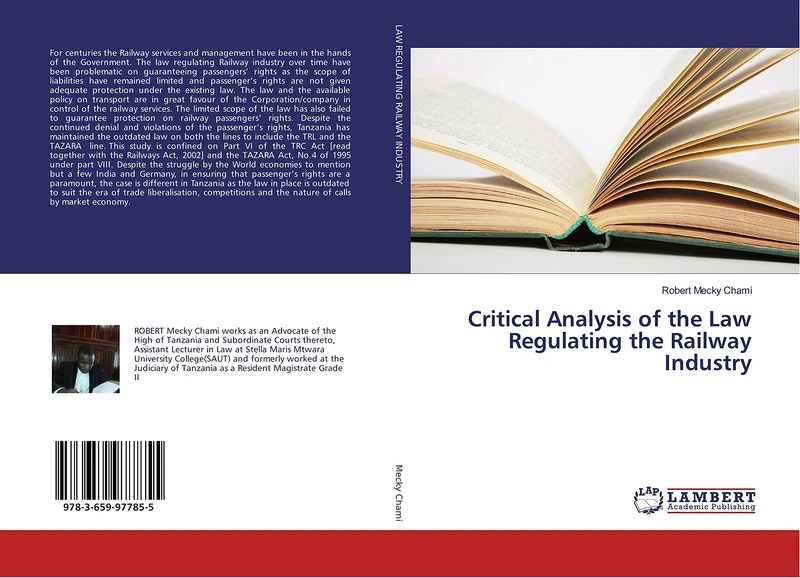 Critical Analysis of the Law Regulating the Railway Industry