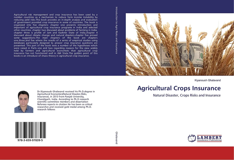 Agricultural Crops Insurance: Natural Disaster, Crops Risks and Insurance