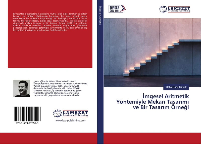 İmgesel Aritmetik Yöntemiyle Mekan Tasarımı ve Bir Tasarım Örneği