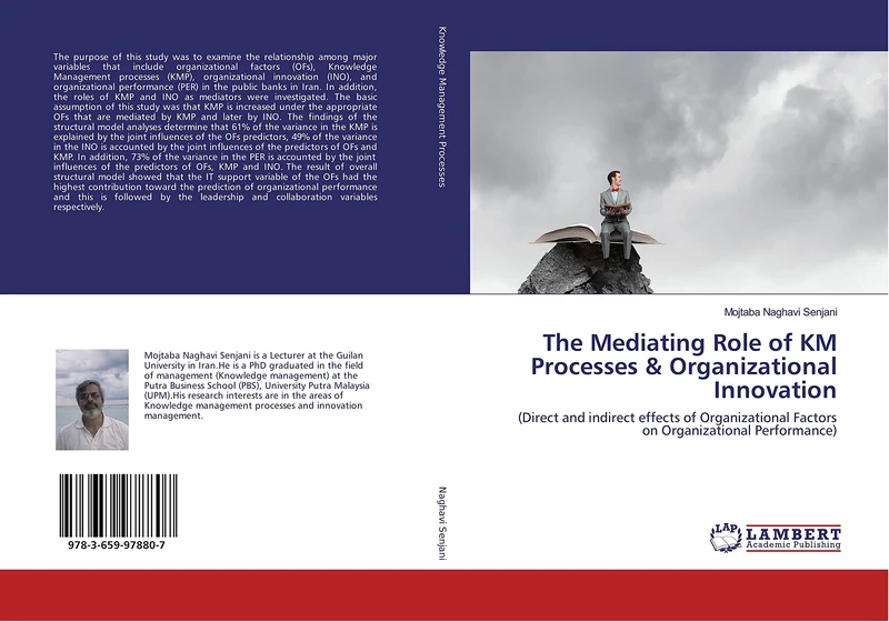 The Mediating Role of KM Processes & Organizational Innovation: (Direct and indirect effects of Organizational Factors on Organizational Performance) - Image 1
