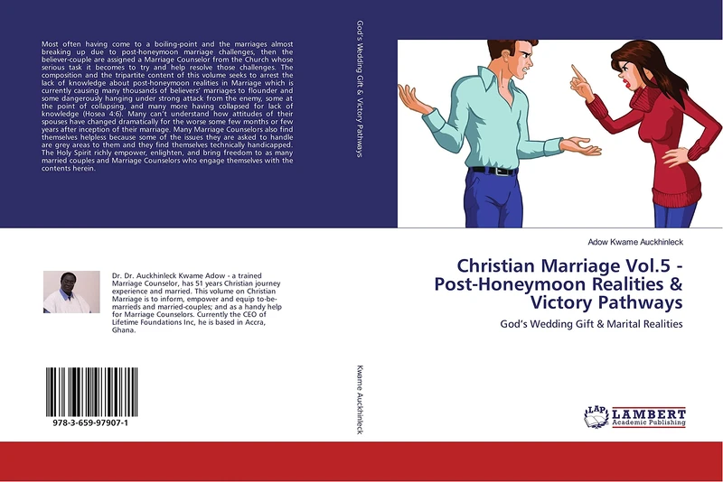 Christian Marriage Vol.5 - Post-Honeymoon Realities & Victory Pathways: God’s Wedding Gift & Marital Realities