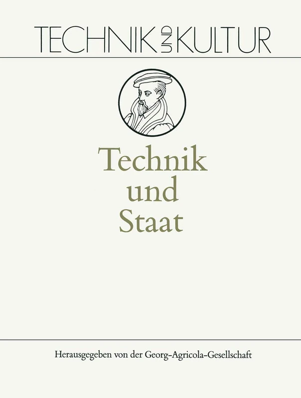 Technik und Staat: 9 (Technik und Kultur, 9)
