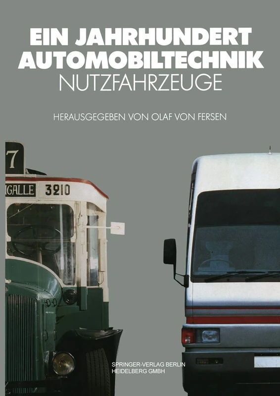 Ein Jahrhundert Automobiltechnik: Nutzfahrzeuge (VDI-Buch) - Image 1