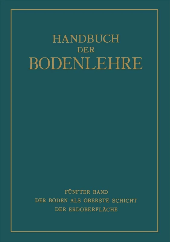 Der Boden als Oberste Schicht der Erdoberfläche (German Edition)