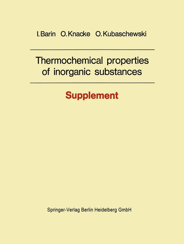 Thermochemical properties of inorganic substances: Supplement