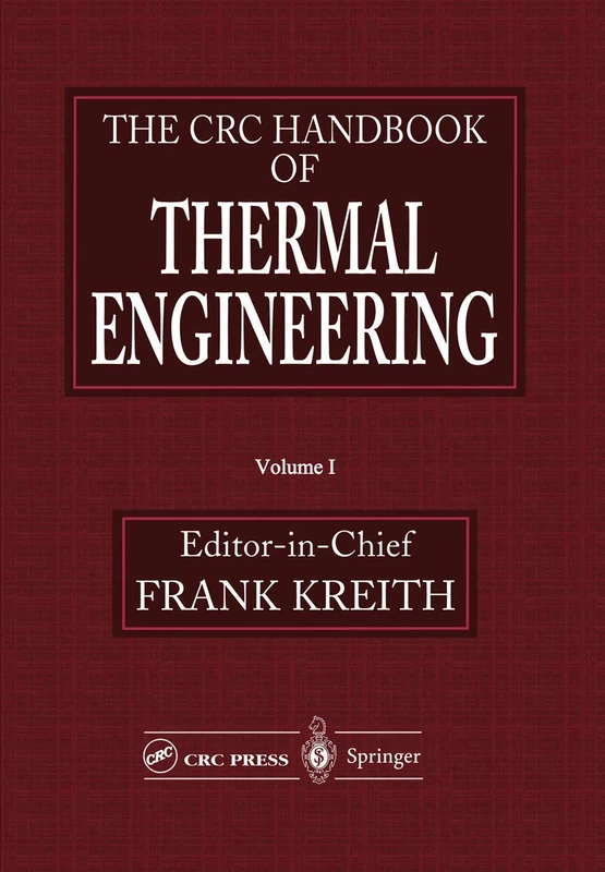 Springer - The CRC Handbook of Thermal Engineering