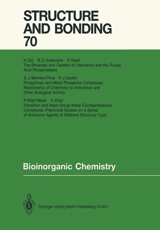 Bioinorganic Chemistry: 70 (Structure and Bonding, 70)
