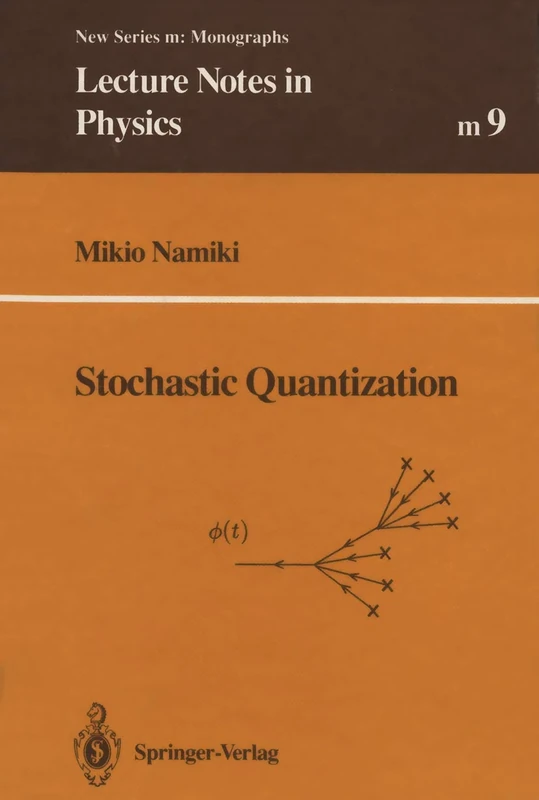 Stochastic Quantization: 9 (Lecture Notes in Physics Monographs, 9) - Image 1