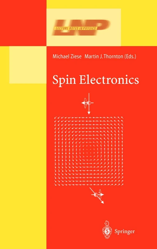 Spin Electronics: 569 (Lecture Notes in Physics, 569)