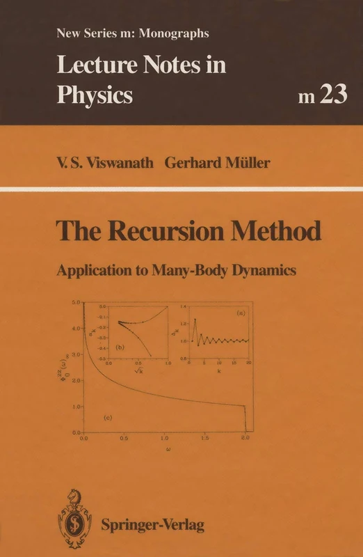 The Recursion Method: Application to Many-Body Dynamics: 23 (Lecture Notes in Physics Monographs, 23) - Image 1