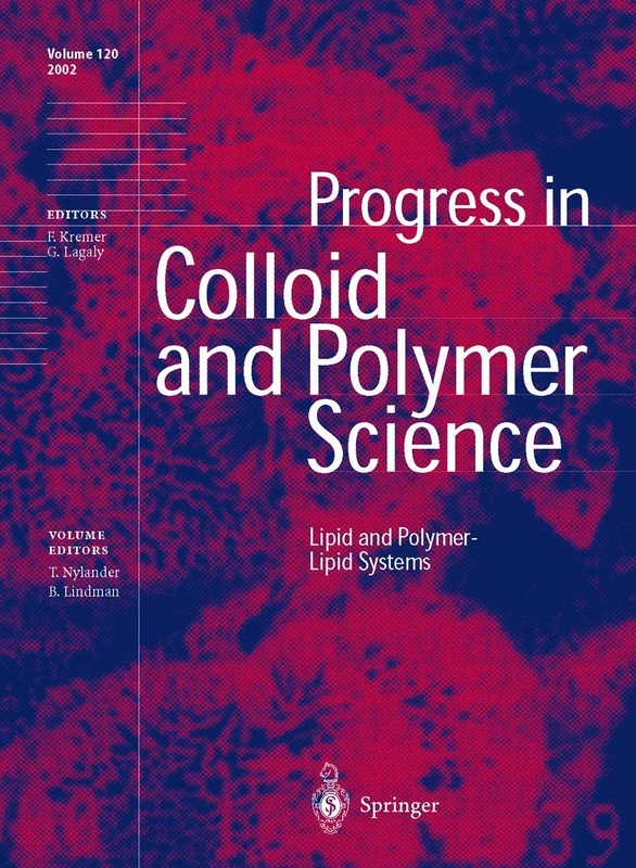 Lipid and Polymer-Lipid Systems: 120 (Progress in Colloid and Polymer Science, 120)