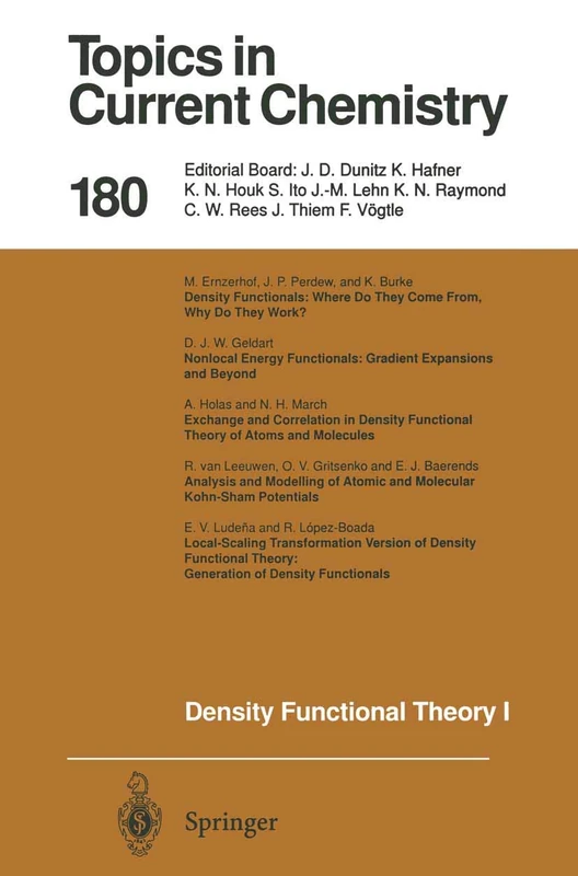 Density Functional Theory I: Functionals and Effective Potentials: 180 (Topics in Current Chemistry, 180)