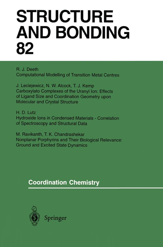 Coordination Chemistry: 82 (Structure and Bonding, 82)
