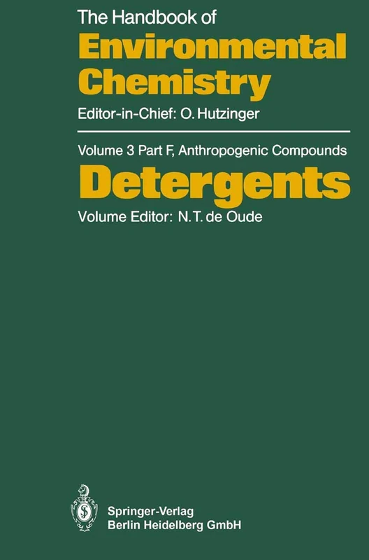 Detergents: 3 / 3F (The Handbook of Environmental Chemistry, 3 / 3F)