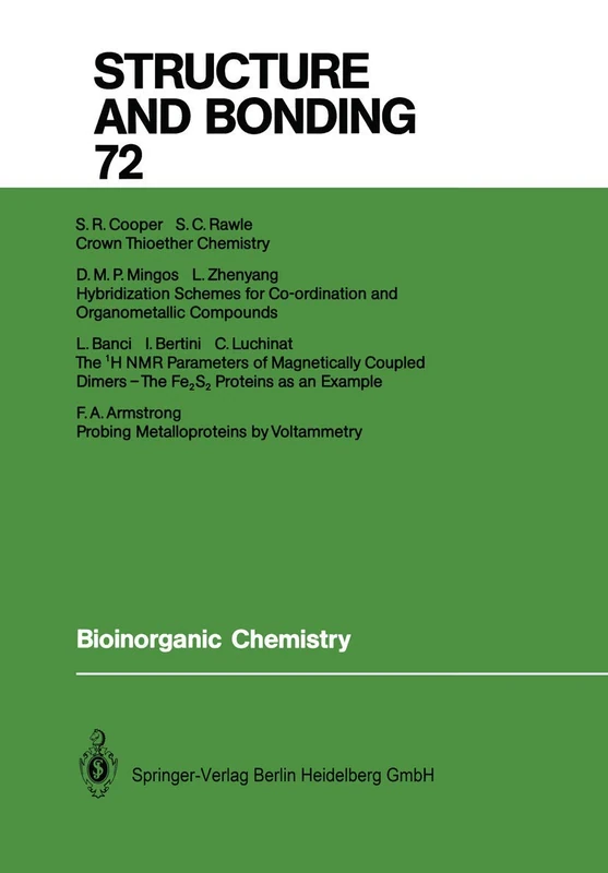 Bioinorganic Chemistry: 72 (Structure and Bonding, 72)
