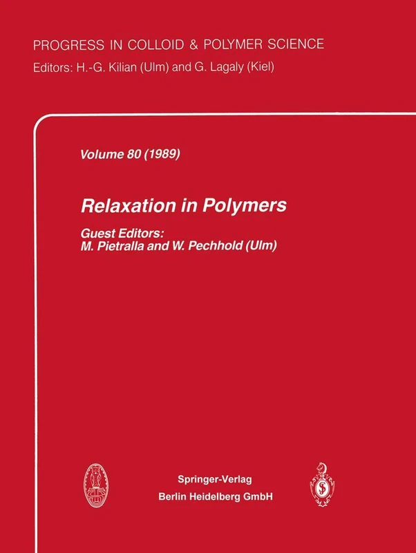 Relaxation in Polymers: 80 (Progress in Colloid and Polymer Science, 80)