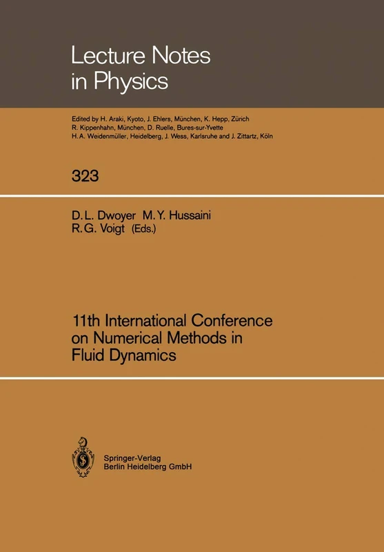 11th International Conference on Numerical Methods in Fluid Dynamics: 323 (Lecture Notes in Physics, 323)