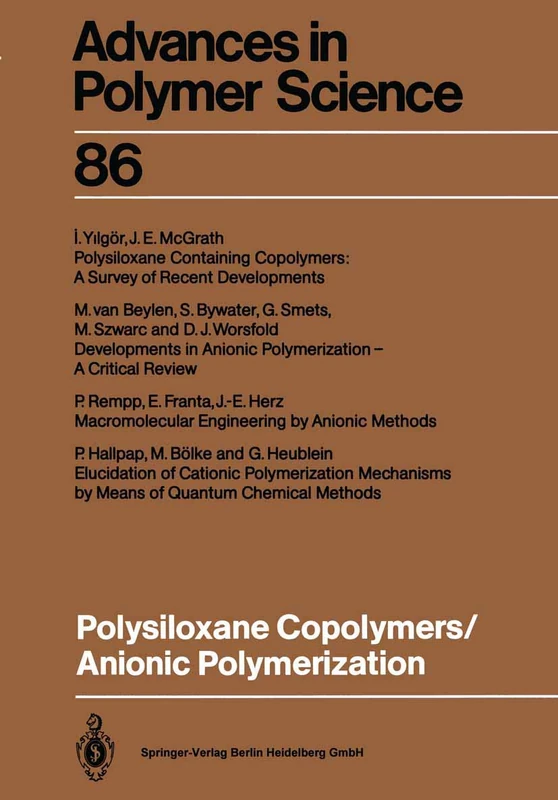 Polysiloxane Copolymers / Anionic Polymerization: 86 (Advances in Polymer Science, 86)