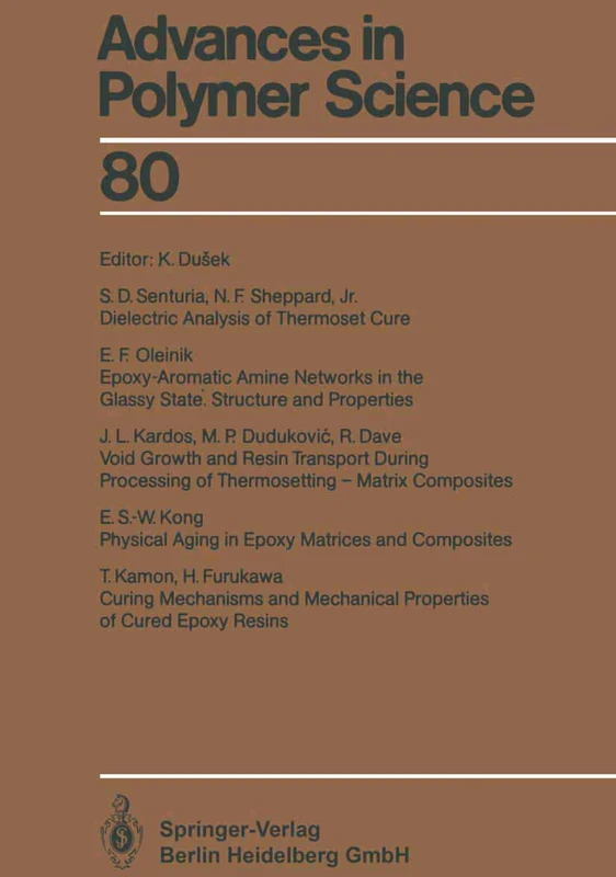 Epoxy Resins and Composites IV: 80 (Advances in Polymer Science, 80)