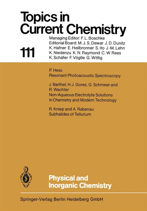 Physical and Inorganic Chemistry: 111 (Topics in Current Chemistry, 111)