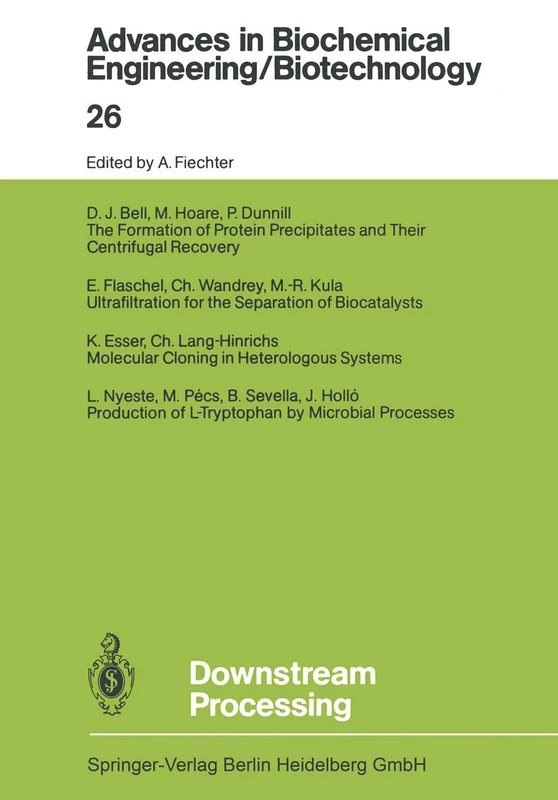 Springer Downstream Processing - Advances in Biochemical Engineering