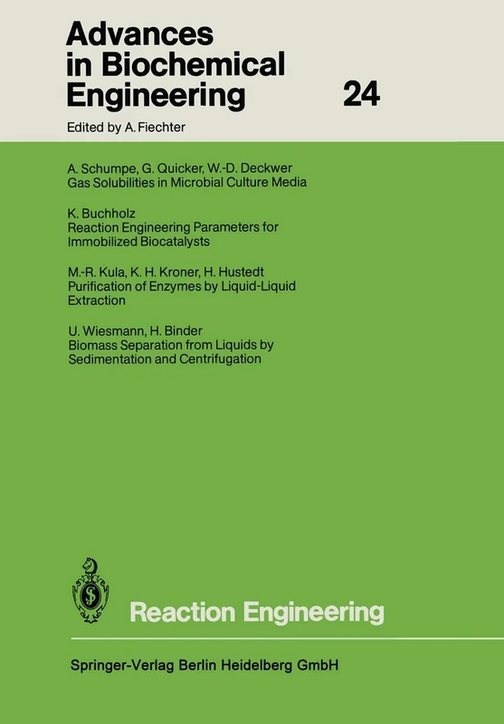 Reaction Engineering: 24 (Advances in Biochemical Engineering/Biotechnology, 24)