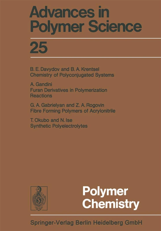 Polymer Chemistry: 25 (Advances in Polymer Science, 25)