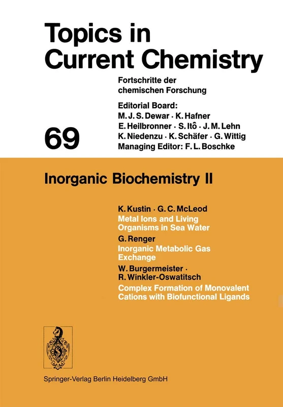 Inorganic Biochemistry II: 69 (Topics in Current Chemistry, 69)