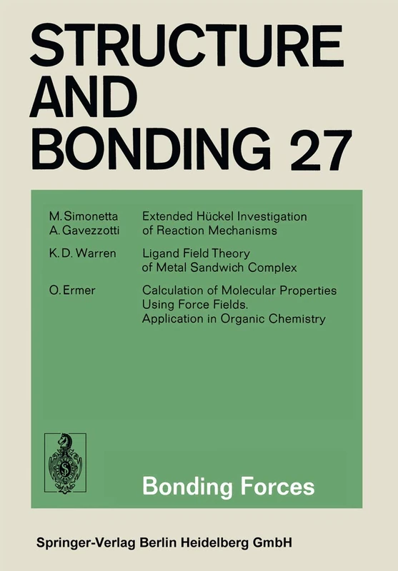 Bonding Forces: 27 (Structure and Bonding, 27)