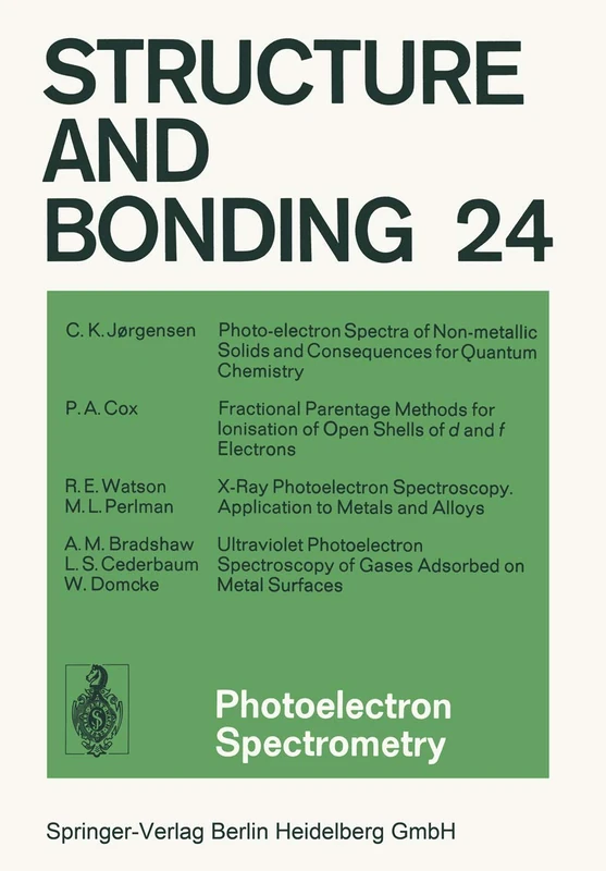 Photoelectron Spectrometry: 24 (Structure and Bonding, 24)