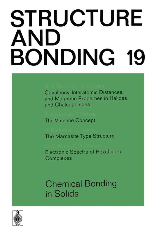 Chemical Bonding in Solids: 19 (Structure and Bonding, 19)