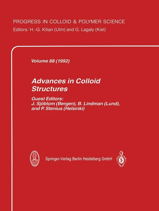 Advances in Colloid Structures: 88 (Progress in Colloid and Polymer Science, 88)