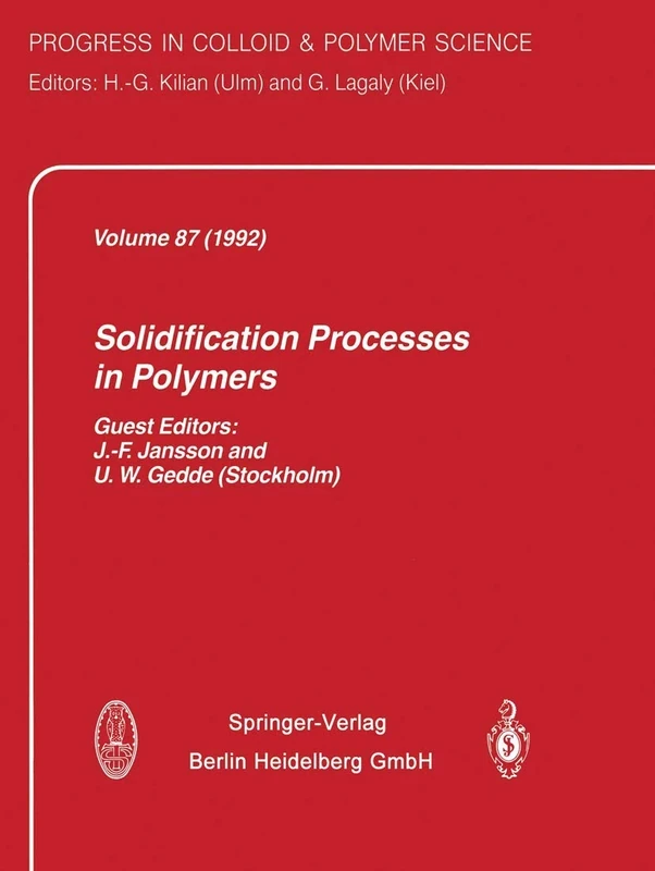 Solidification Processes in Polymers: 87 (Progress in Colloid and Polymer Science, 87)