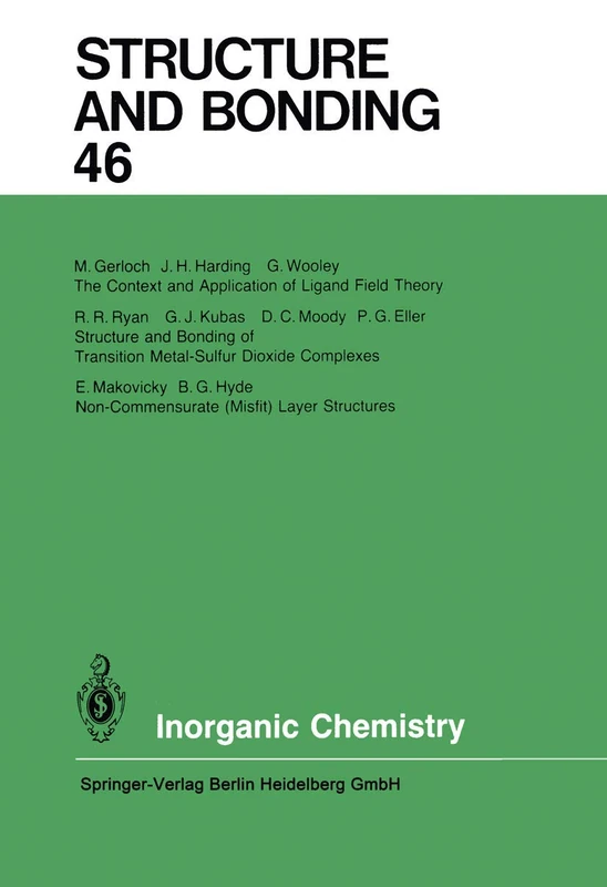 Inorganic Chemistry: 46 (Structure and Bonding, 46)
