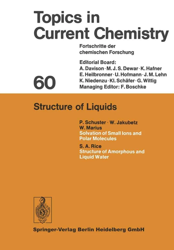 Structure of Liquids: 60 (Topics in Current Chemistry, 60)