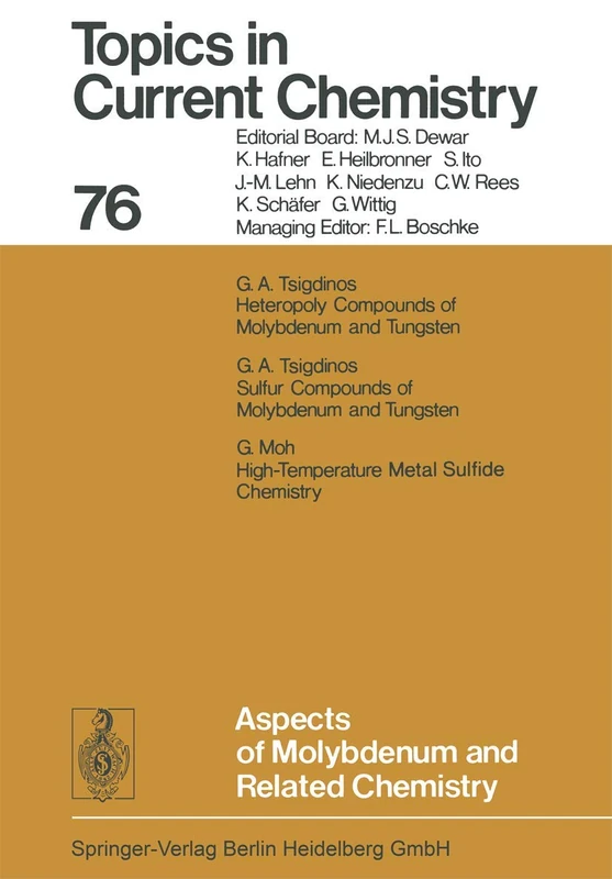 Aspects of Molybdenum and Related Chemistry: 76 (Topics in Current Chemistry, 76)