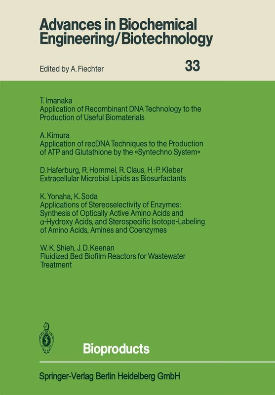 Bioproducts: 33 (Advances in Biochemical Engineering/Biotechnology, 33)