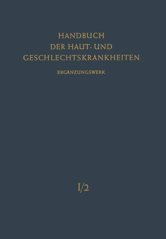 Normale und pathologische Anatomie der Haut II.: 1 / 2 (Handbuch der Haut- und Geschlechtskrankheiten. Ergänzungswerk, 1 / 2) - Image 1