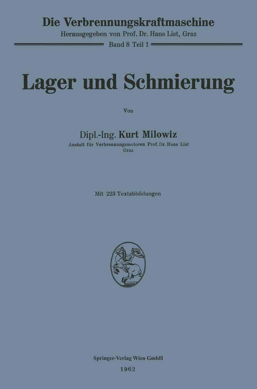 Lager und Schmierung: 8,1 (Die Verbrennungskraftmaschine, 8,1)