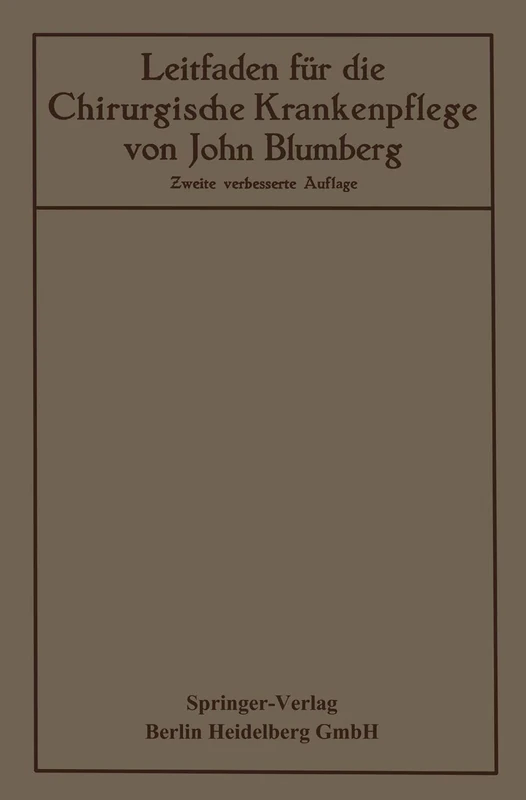 Leitfaden für die Chirurgische Krankenpflege