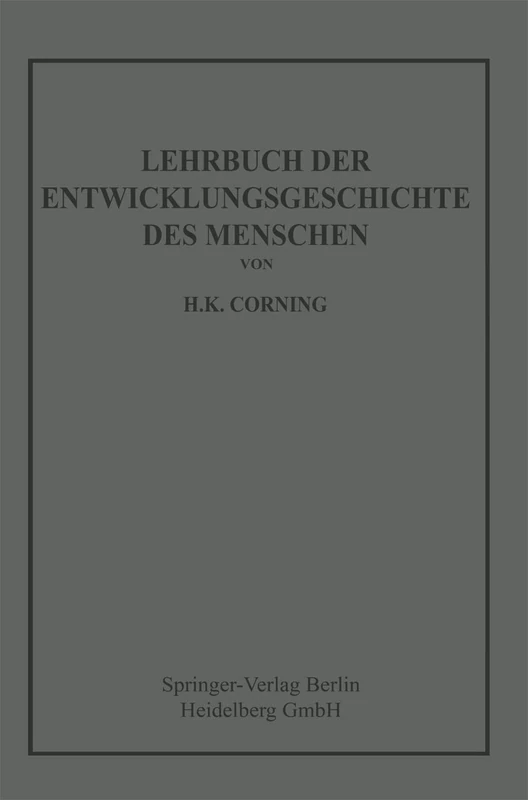 Lehrbuch der Entwicklungsgeschichte des Menschen