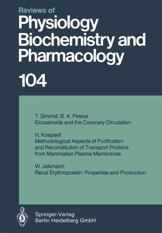 Reviews of Physiology, Biochemistry and Pharmacology: 104