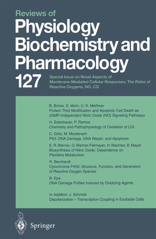Reviews of Physiology, Biochemistry and Pharmacology: Volume: 127
