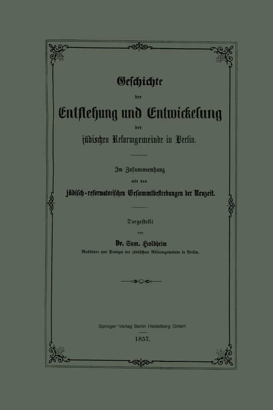 Geschichte der Entstehung und Entwickelung der jüdischen Reformgemeinde in Berlin - Image 1