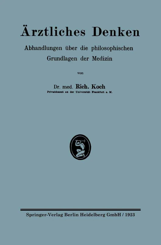 Ärztliches Denken: Abhandlungen über die philosophischen Grundlagen der Medizin (Die Diagnose der Geisteskrankheiten)
